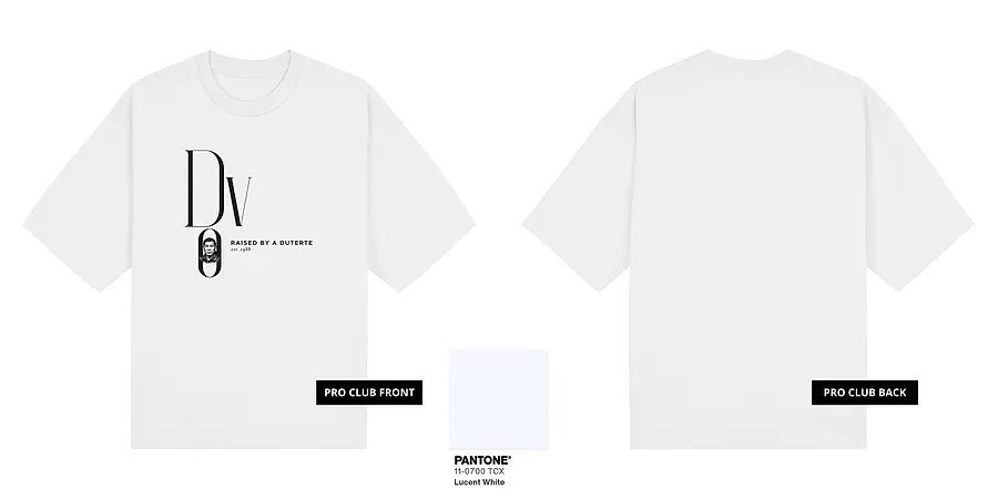 DVO Raised By A Duterte (Black Ink) — GT07-04A_DVO_Raised_By_A_Duterte_Black_Ink_White_Pro_Club_Mock_Up.png