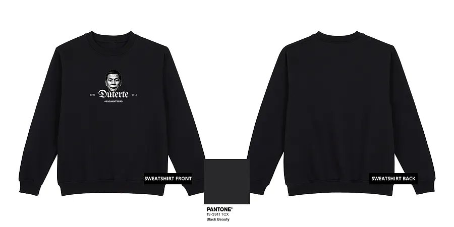 Duterte Salamat — GT16-05D_Duterte_Salamat_Black_Sweatshirt_Mock_Up.png