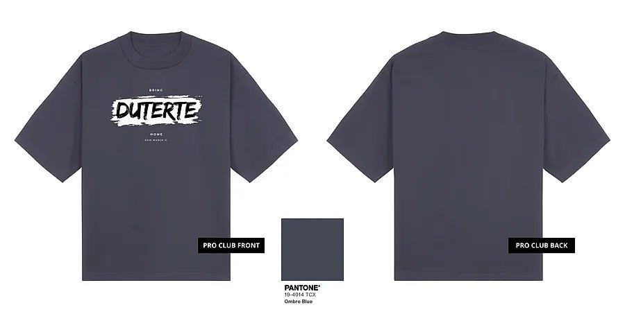 Bring Duterte Home Paint (White Ink) — GT19-04E_Bring_Duterte_Home_Paint_White_Ink_Gray_Pro_Club_Mock_Up.png