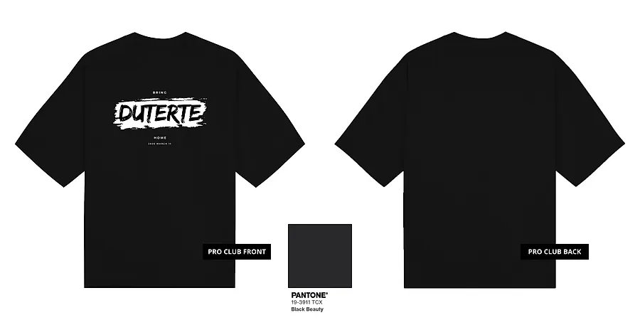 Bring Duterte Home Paint (White Ink) — GT19-04F_Bring_Duterte_Home_Paint_White_Ink_Black_Pro_Club_Mock_Up.png