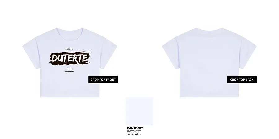 Bring Duterte Home Paint (Black Ink) — GT20-01A_Bring_Duterte_Home_Paint_White_Ink_White_Crop_Top_Mock_Up.png