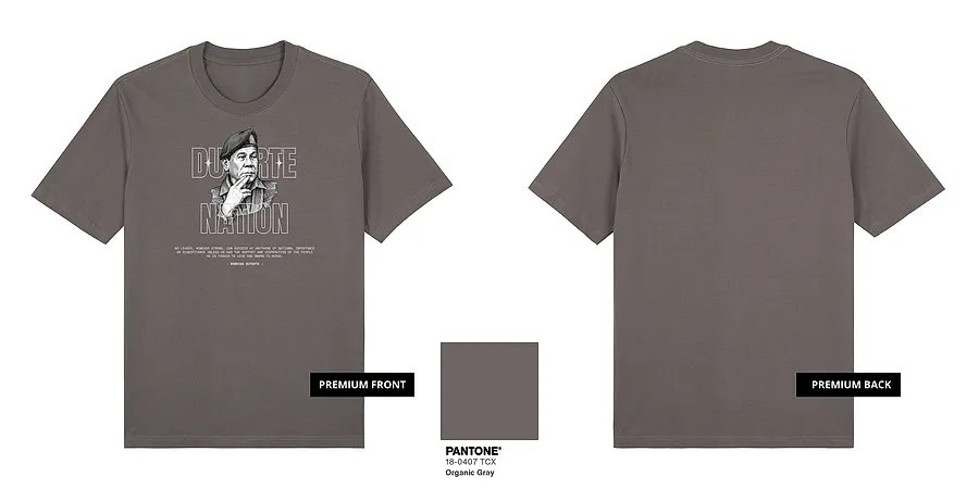 Duterte Nation — GT24-03C_Duterte_Nation_Gray_Premium_Mock_Up.png