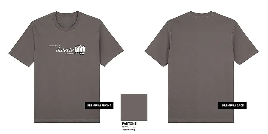 Mananatiling Duterte (White Ink) — GT26-03C_Mananatiling_Duterte_White_Ink_Gray_Premium_Mock_Up.png
