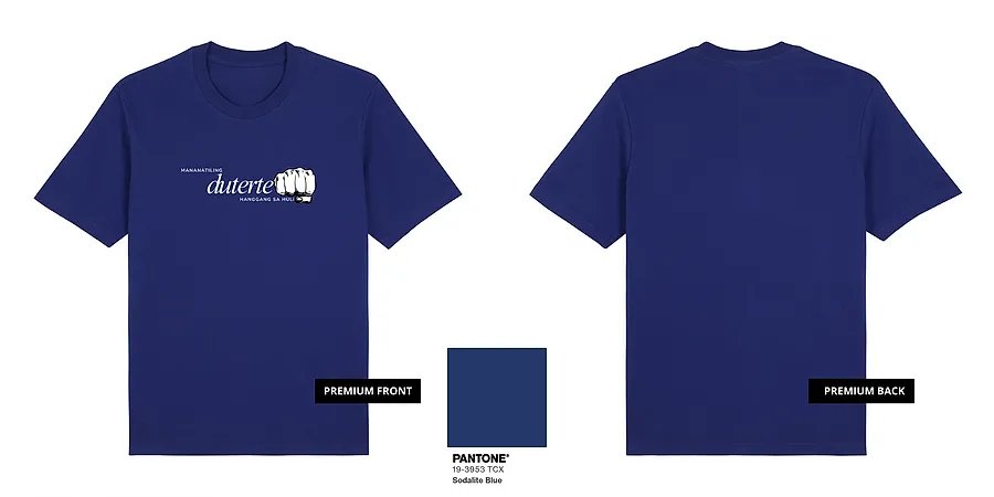 Mananatiling Duterte (White Ink) — GT26-03D_Mananatiling_Duterte_White_Ink_Blue_Premium_Mock_Up.png