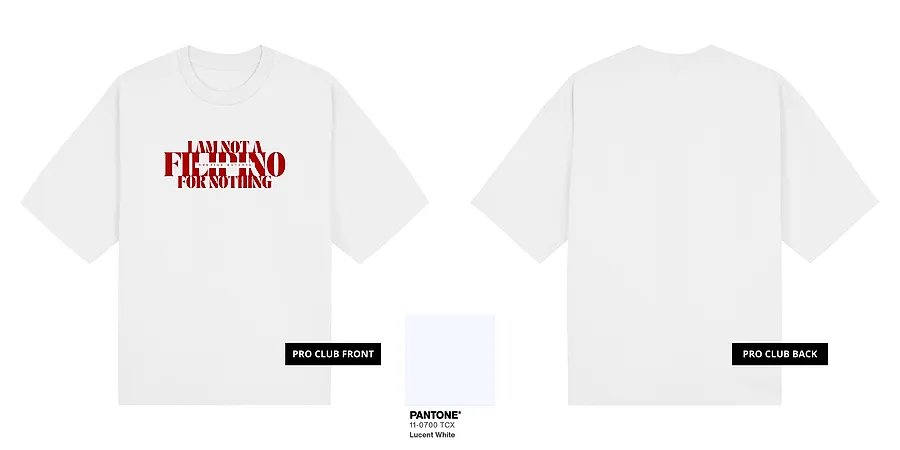 I Am Not A Filipino (Red Ink) — ST04-04A_I_Am_Not_A_Filipino_Red_Ink_White_Pro_Club_Mock_Up.png